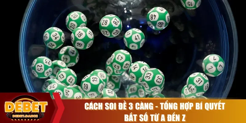 cách soi đề 3 càng