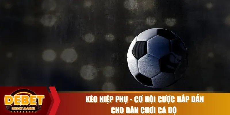 kèo hiệp phụ