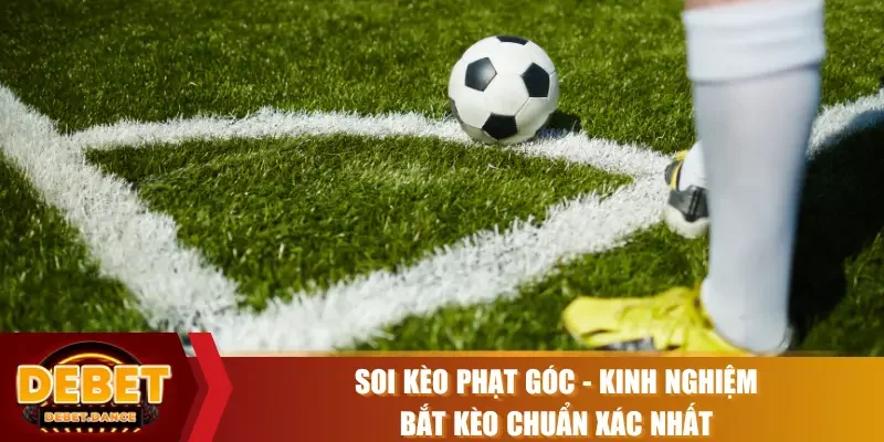 Soi kèo phạt góc